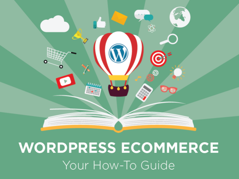 The Ultimate Guide to Creating a Wordpress eCommerce Website